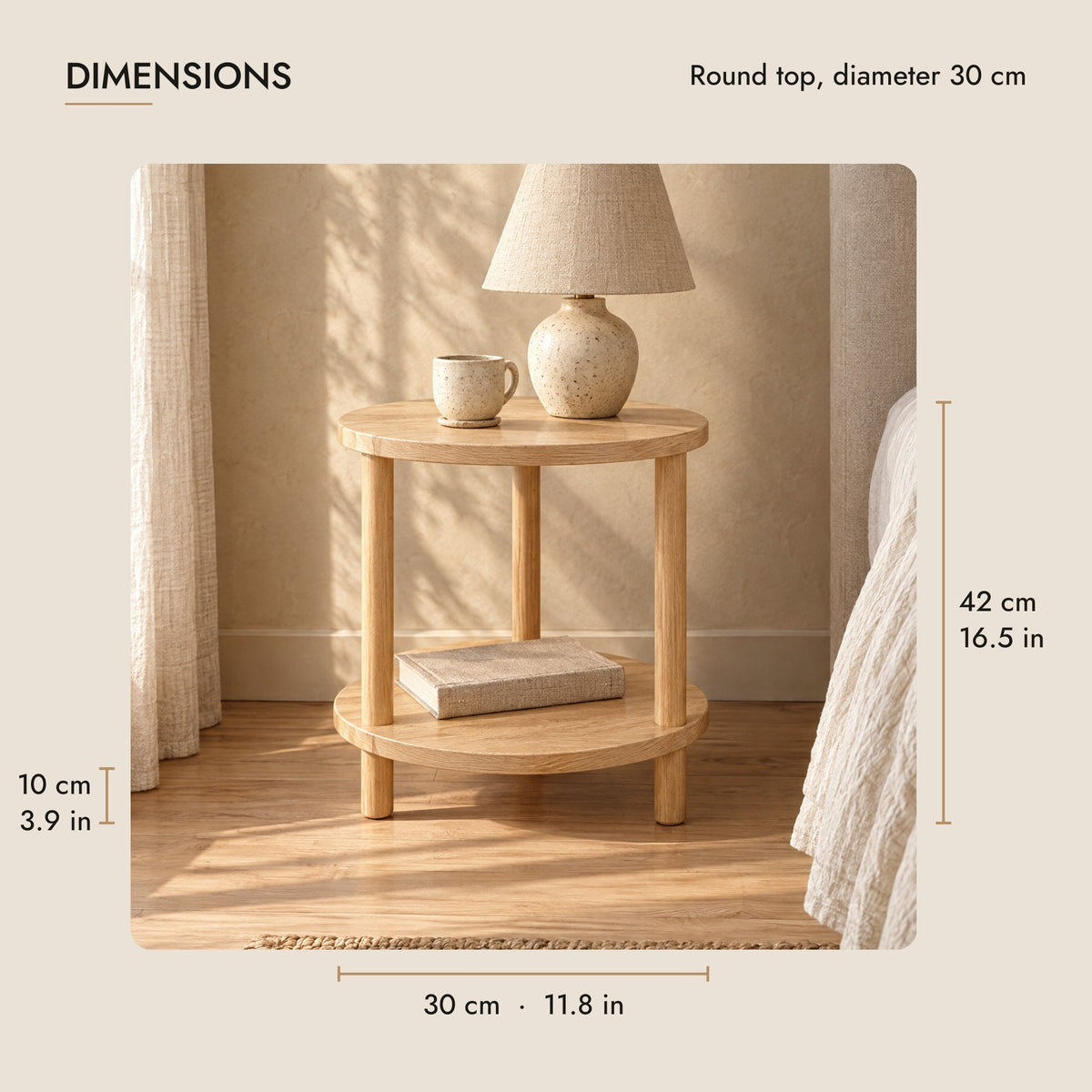 Round two-tier wooden bedside table dimensions: 30 cm wide, 30 cm deep, 42 cm high